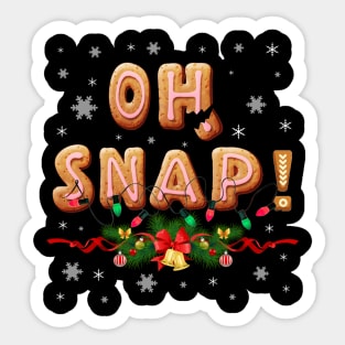 Oh Snap Gingerbread Man Funny Christmas Sticker